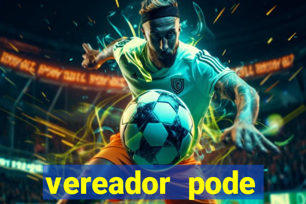 vereador pode patrocinar time de futebol